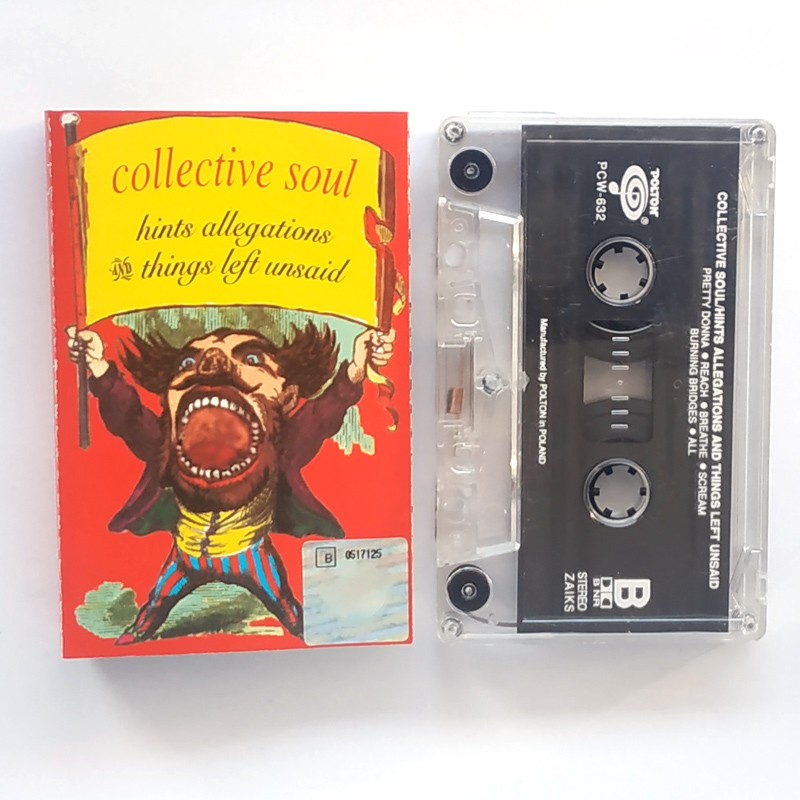 Collective Soul ‎– Hints Allegations And Things Left Unsaid