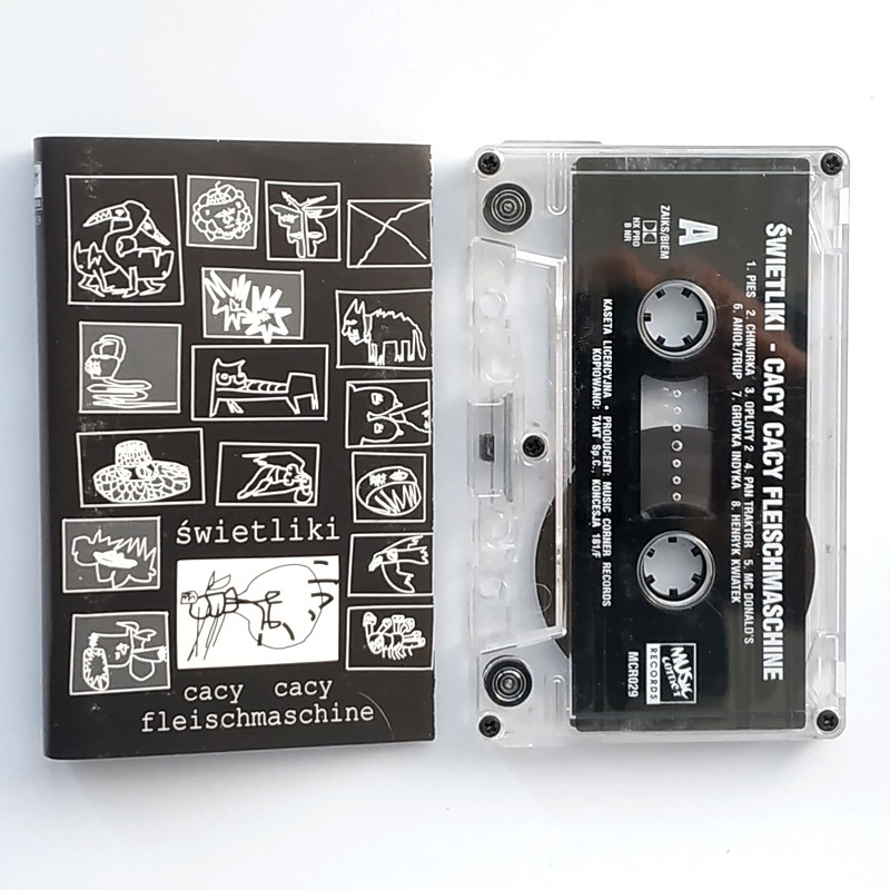 Świetliki – Cacy Cacy Fleischmaschine
