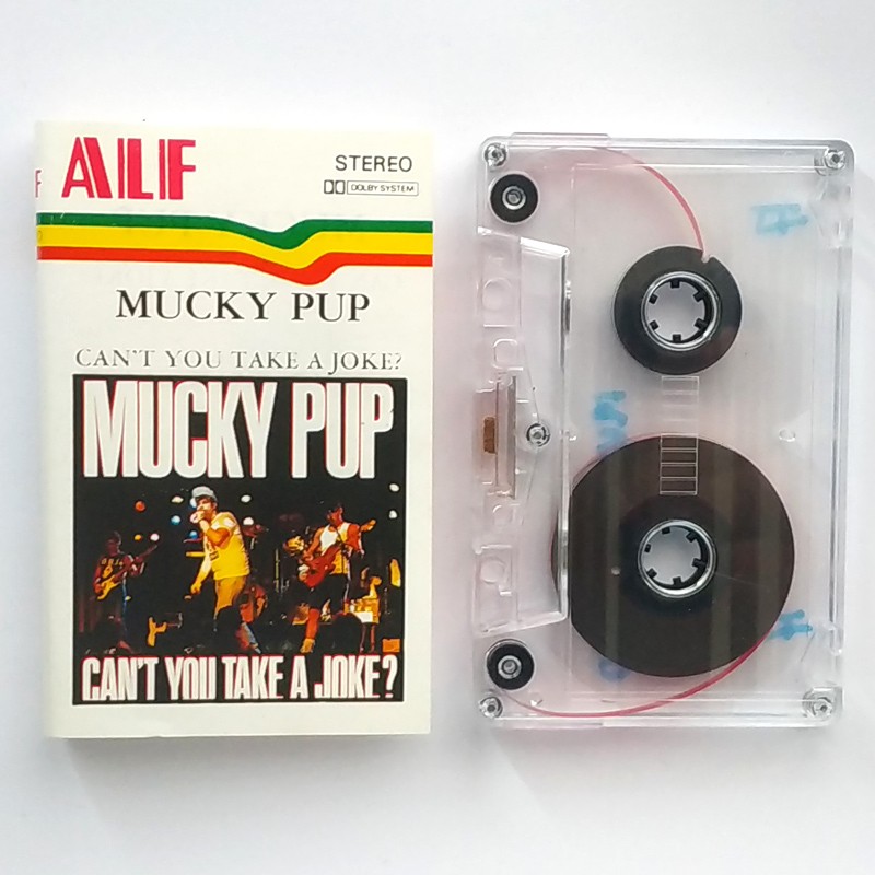 Mucky Pup – Can't You Take A Joke?