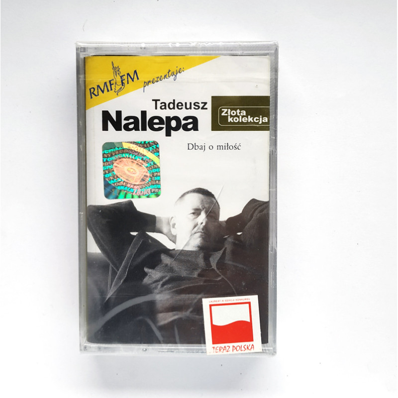 Tadeusz Nalepa – Dbaj O Miłość